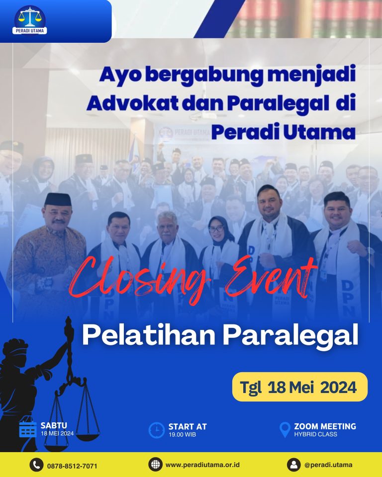 Penutupan Pelatihan Paralegal PERADI Utama: Langkah Baru dalam Penegakan Hukum